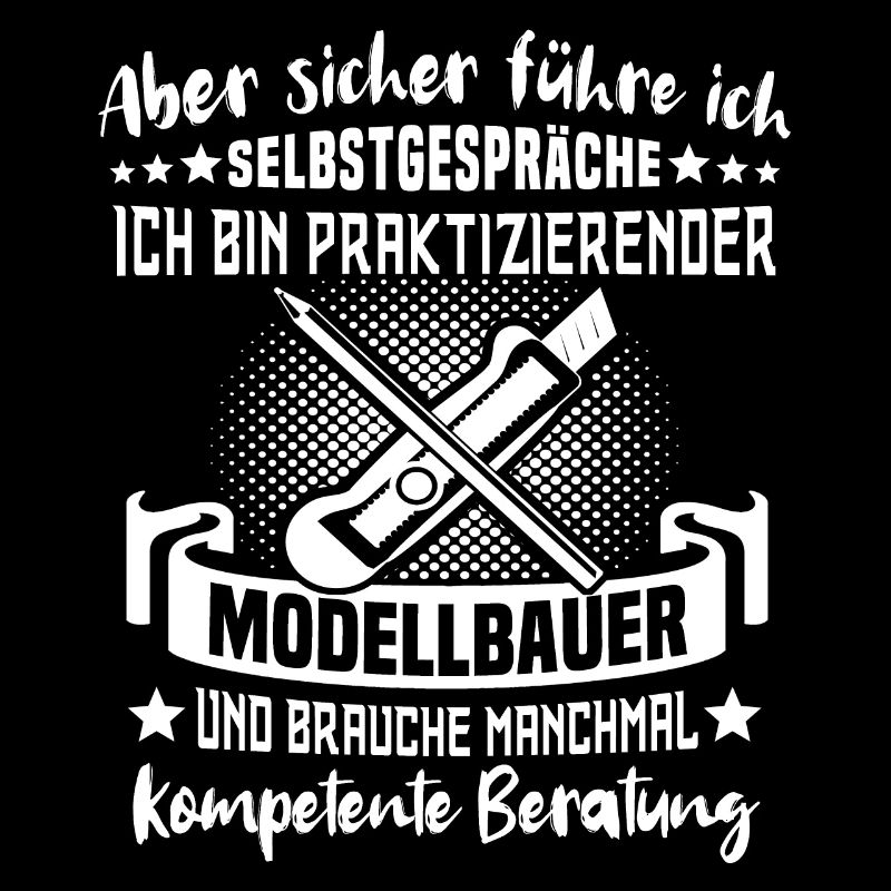 Modellbau Modellbauer Modellbauen