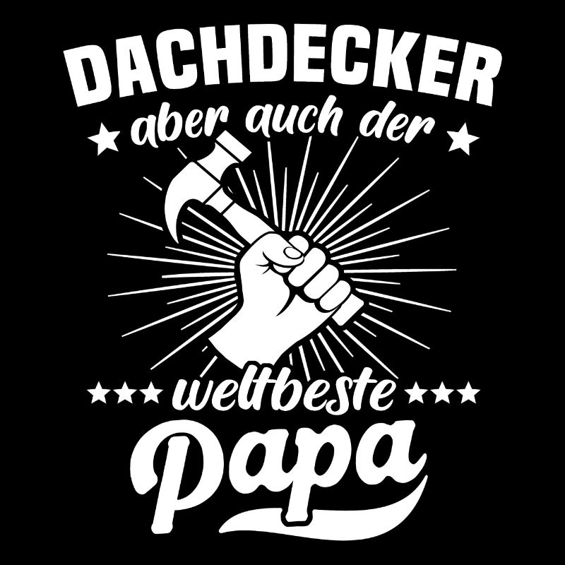 Dachdecker Papa