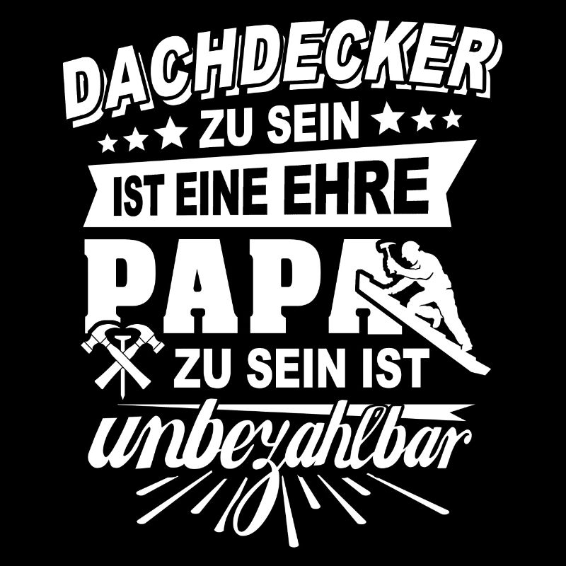 Dachdecker Papa