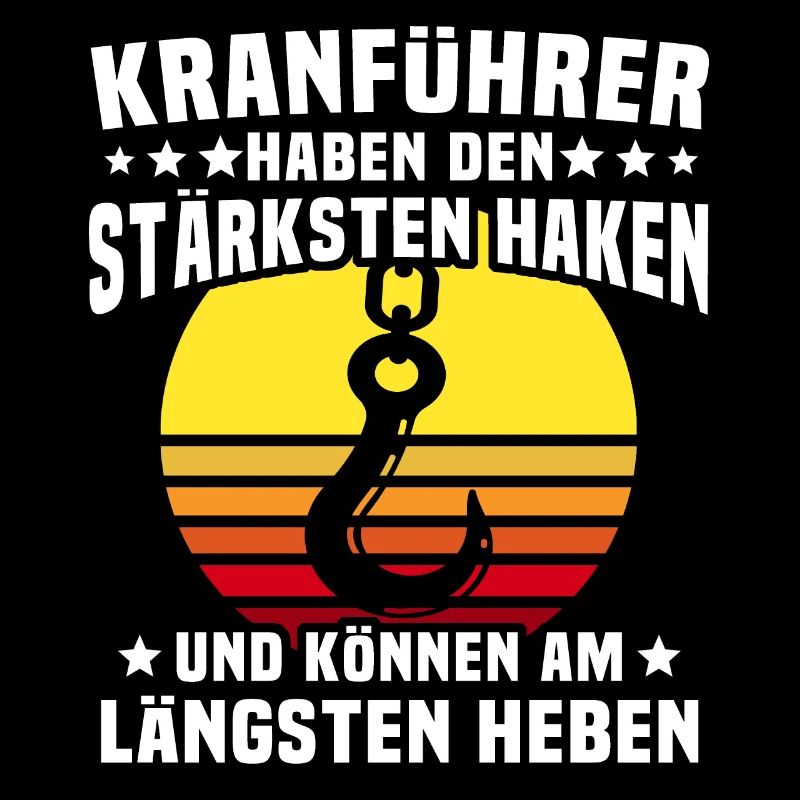 Kranführer Kran Kranfahrer Kranhaken