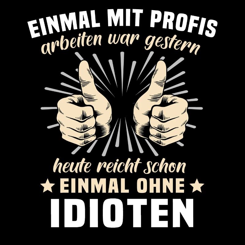 Profis Idioten Handwerker