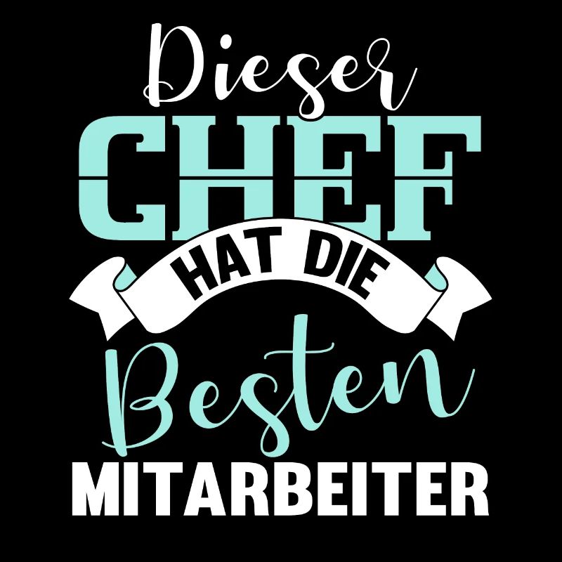 Lustig Chef Boss Mitarbeiter Beruf Spruch Geschenk