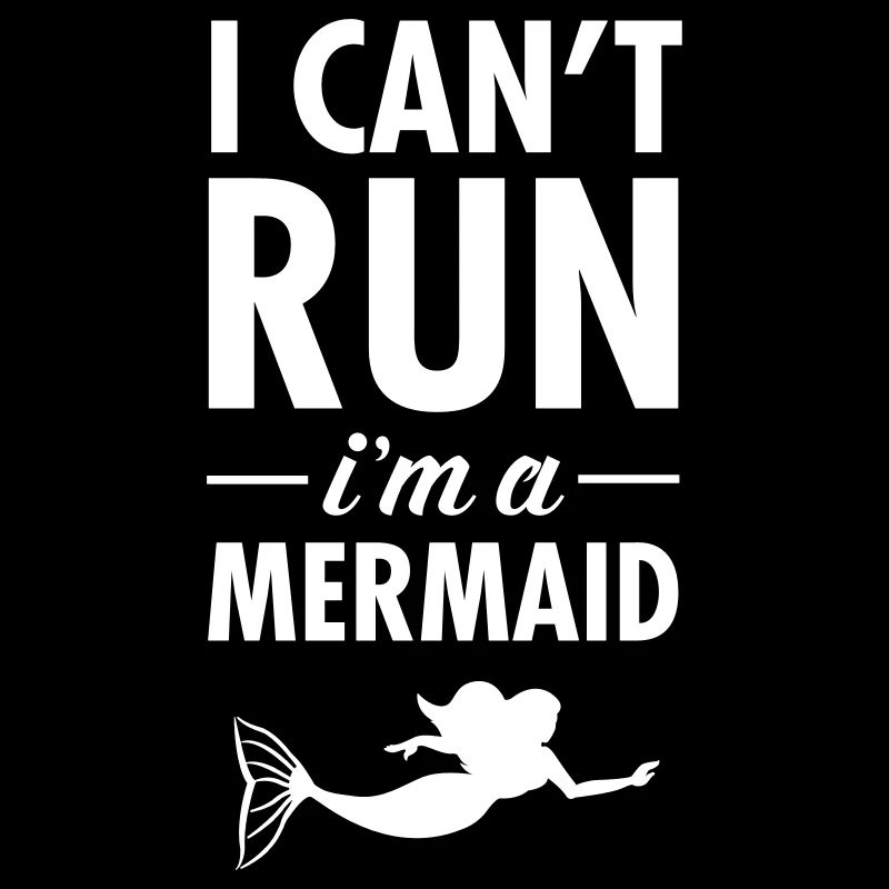 I Can't Run - I'm A Mermaid