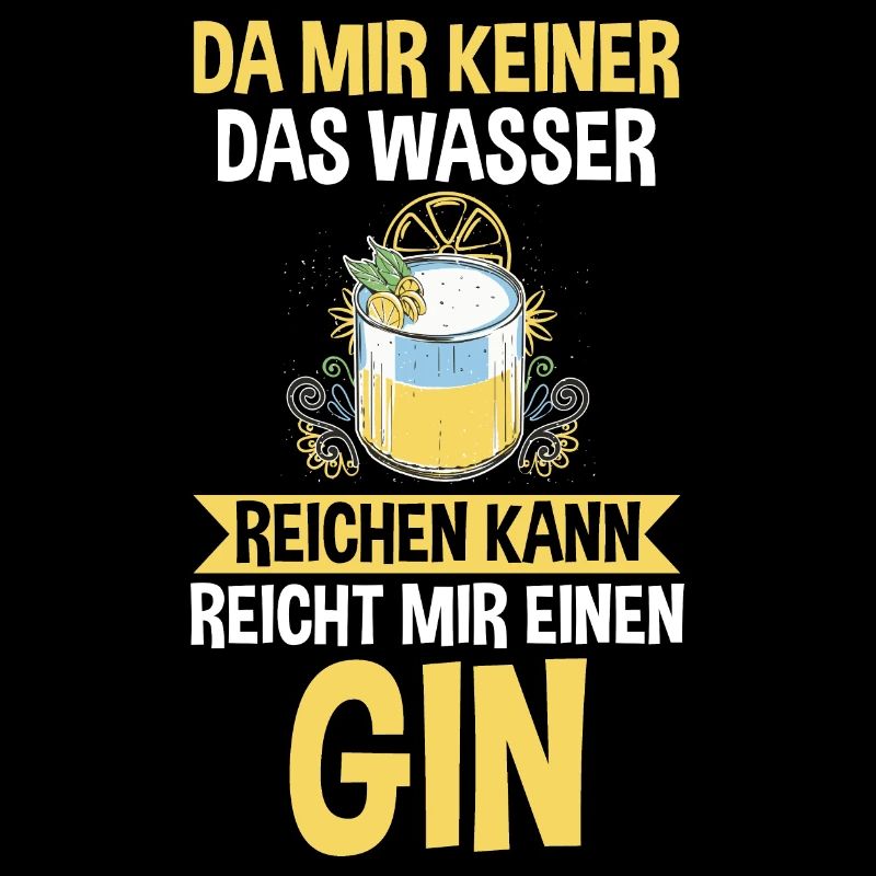 Da mir keiner das Wasser reichen kann reicht mir e