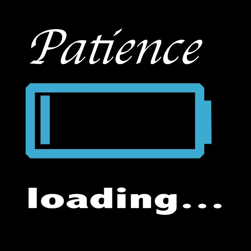 Patience loading...