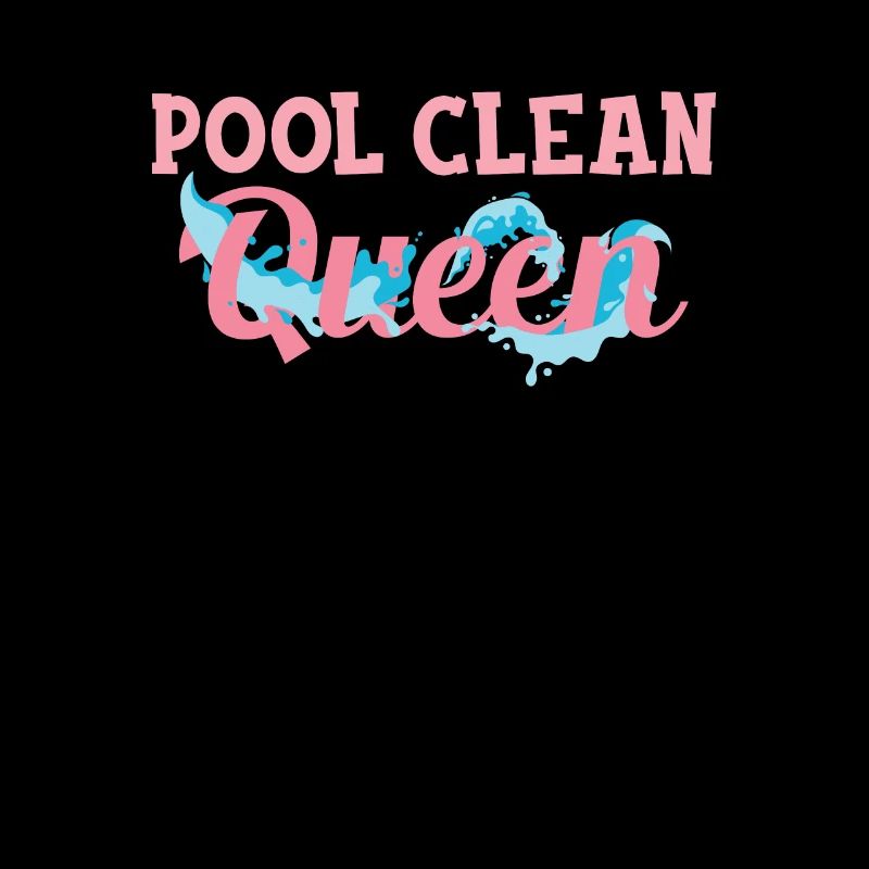 Pool Clean Queen Funny Pool Guy Service