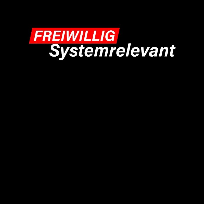 Freiwillig Systemrelevant