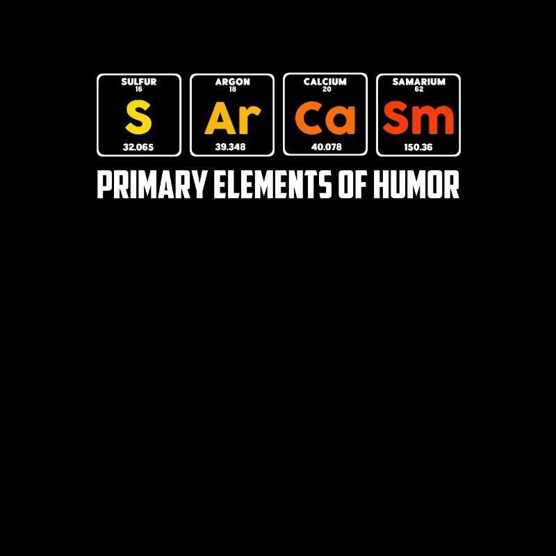 Sarcasm Primary Elements Of Humor Witz