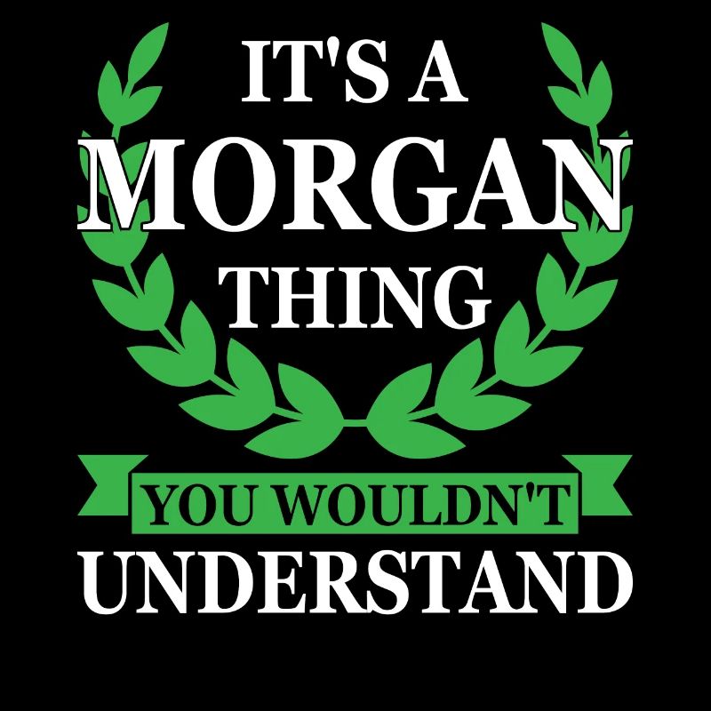 Morgan Chose drôle à dire