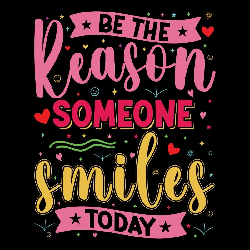 Why someone smiles inspiringly today