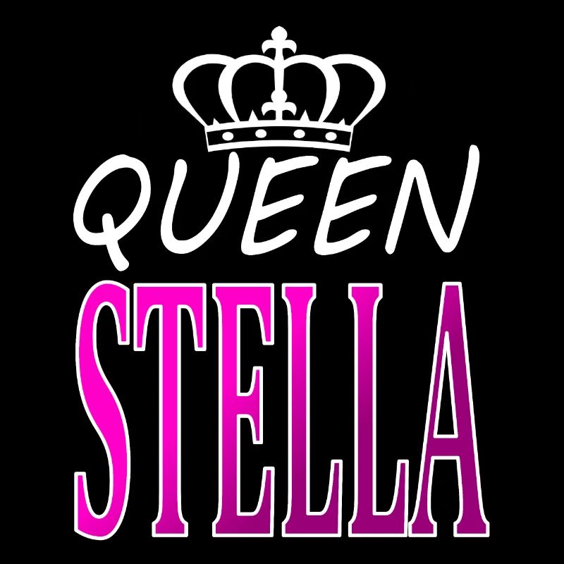 Queen Stella I'm Called Stella I'm Stella