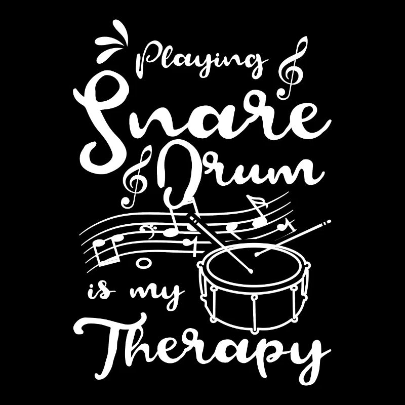 Playing Snare drum is my therapy