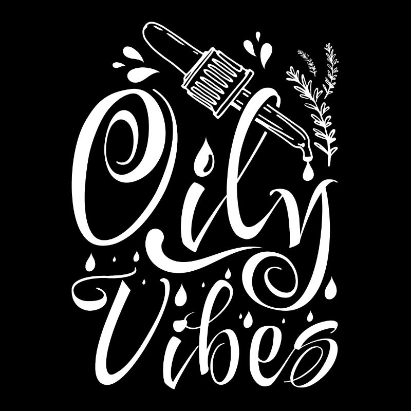 Essential oils Oily vibes