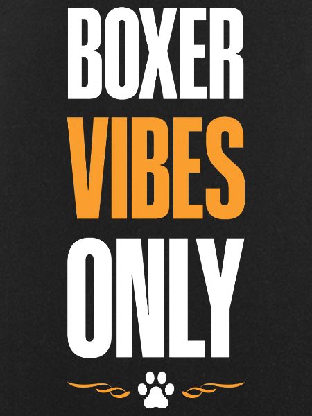 Boxer Vibes Only