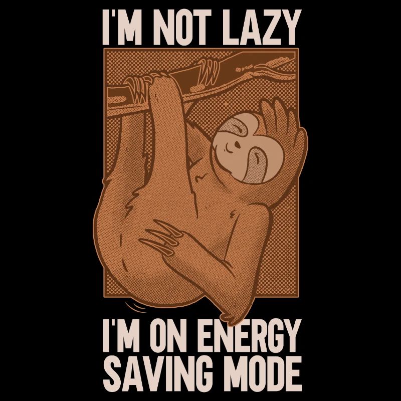 Sloth - energy saving mode not lazy