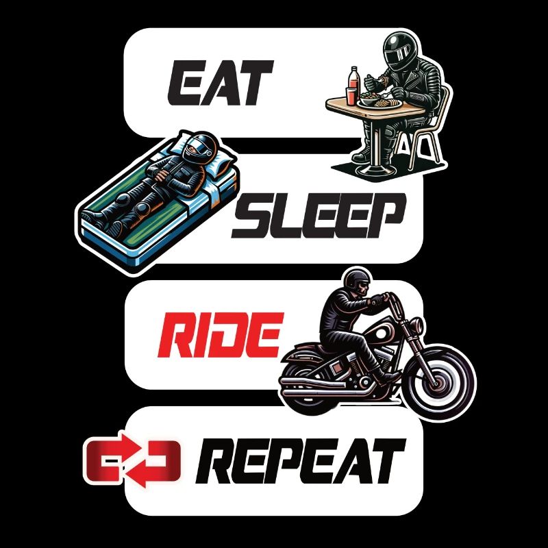 Eat Sleep Ride Repeat Motorrad & Biker Spruch