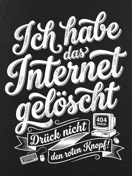 I deleted the internet