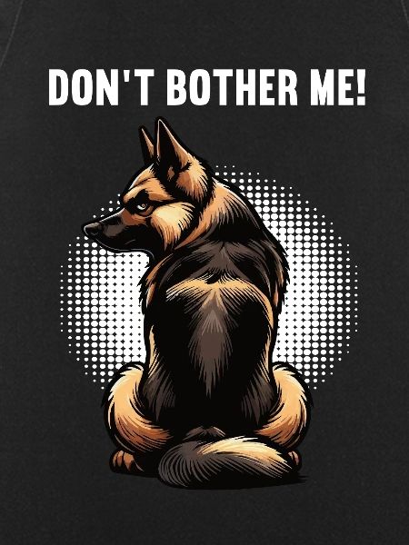 Don't Bother Me German Shepherd