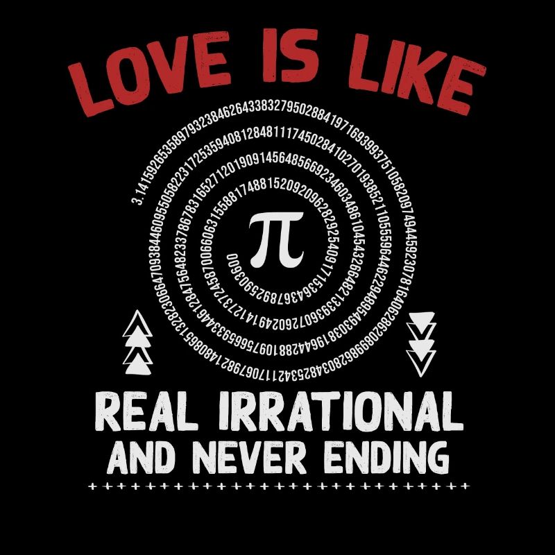 L’amour est comme Pi, 3 145, vraiment irrationnel