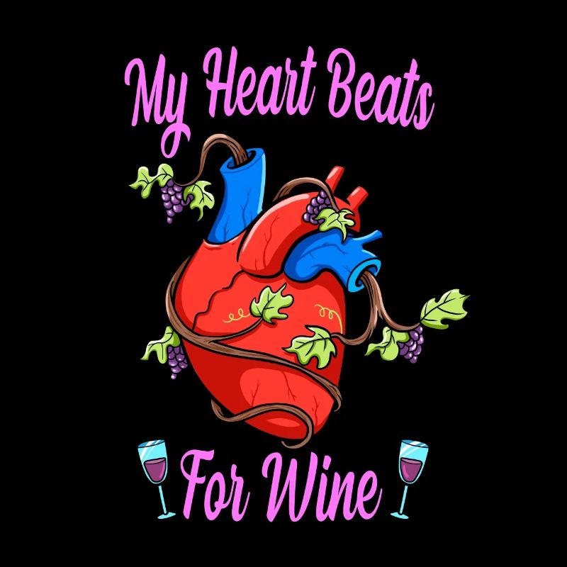 Wine Drinker My Heart Beats Only For Wine Lover