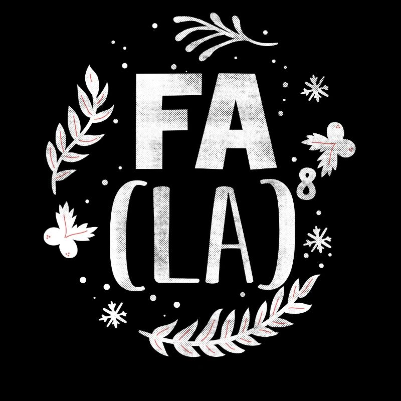 Fa La 8 - Professeur de mathématiques Noël Fa La La