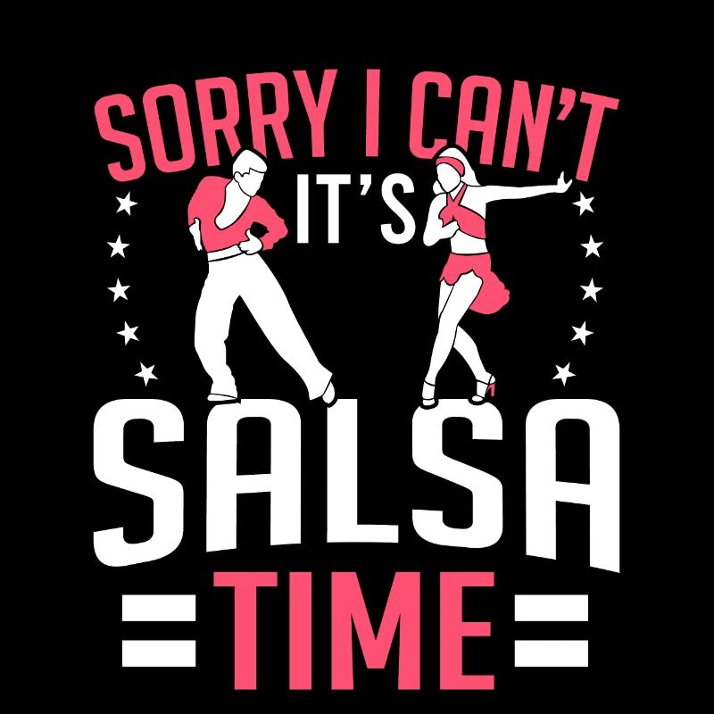 Danse latine Désolé je ne peux pas c’est Salsa Time Salsa