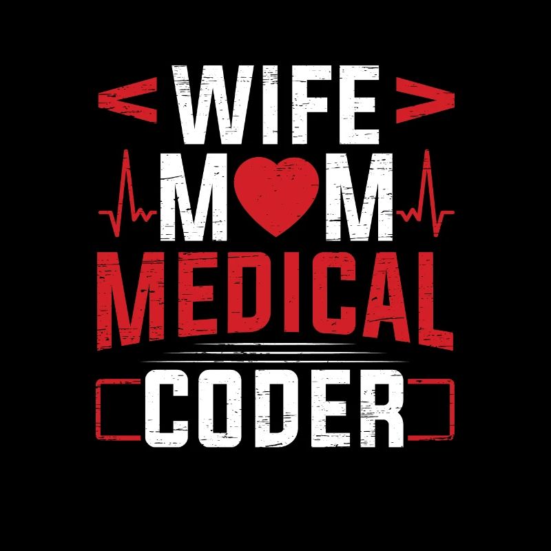 Medizinischer Biller Coding Krankenschwester Ehefrau Mama Medical Coder