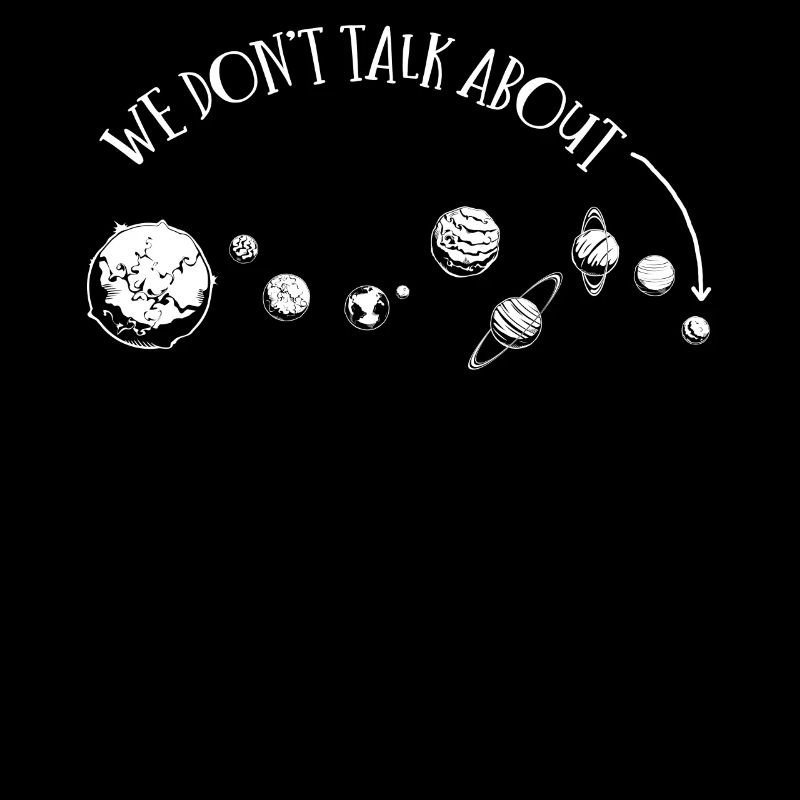 Wir Reden Nicht Über Pluto, Planeten, Pluto