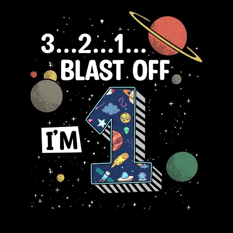 Blast Off Ich Bin 1 Jahr Alt, 1. Geburtstag