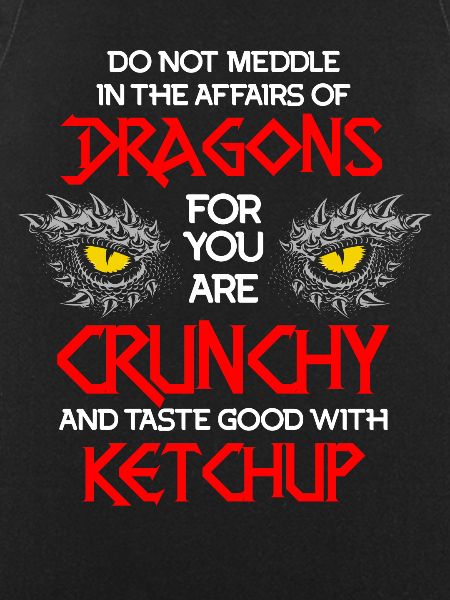 Dragon ketchup quote, dragon