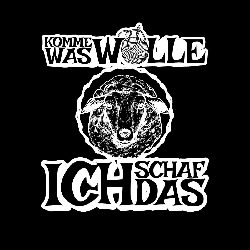 Komme was Wolle ich Schaf das
