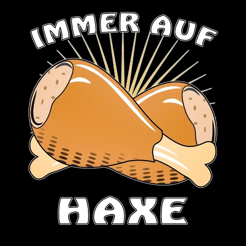 IMMER AUF HAXE