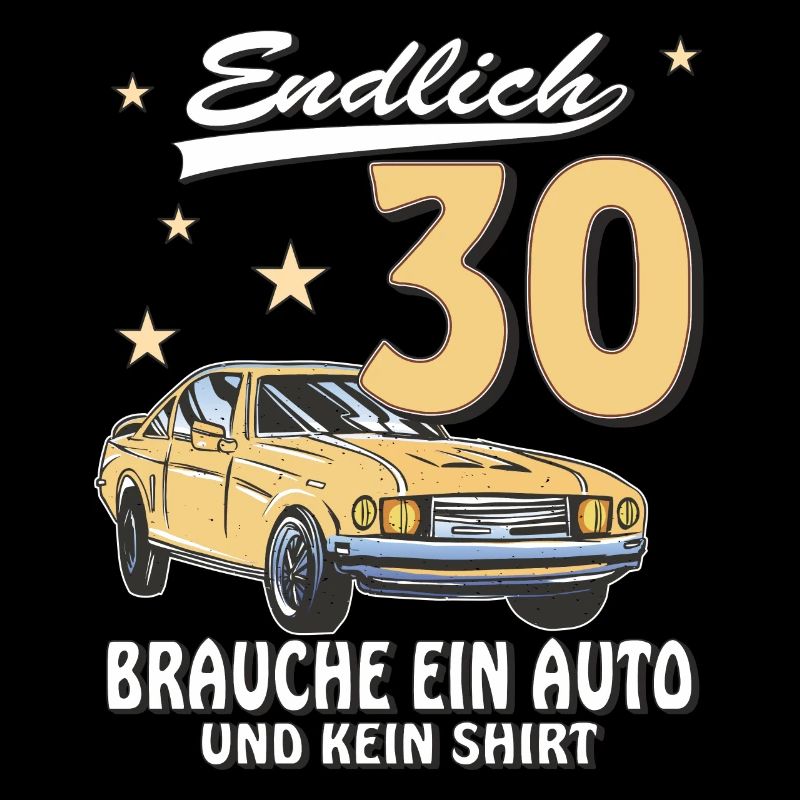 AUTO GEBURTSTAG ENDLICH 30