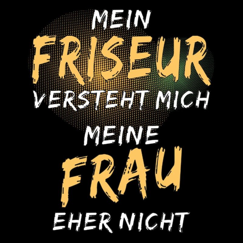 MEIN FRISEUR VERSTEHT MICH