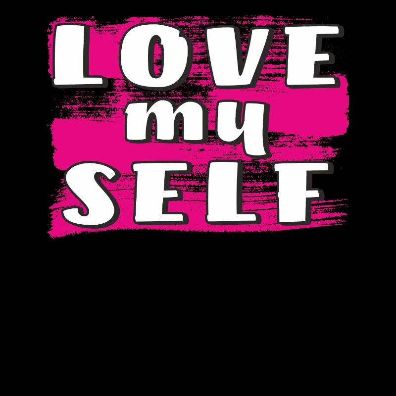LOVE MY SELF