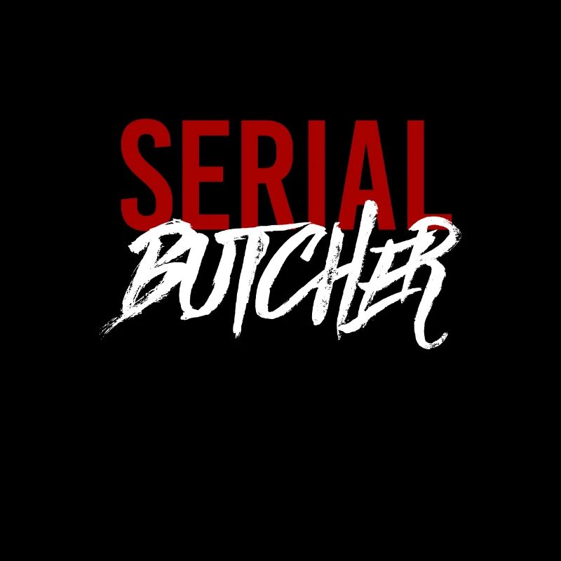 Serial butcher