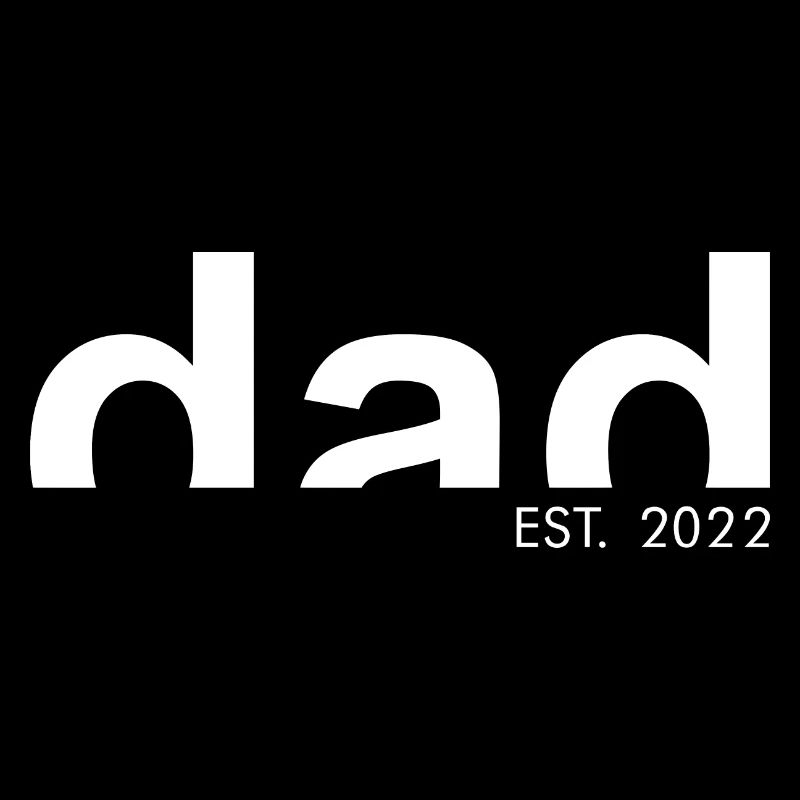 DAD - EST.2022 - Father - Dad - Gift Idea