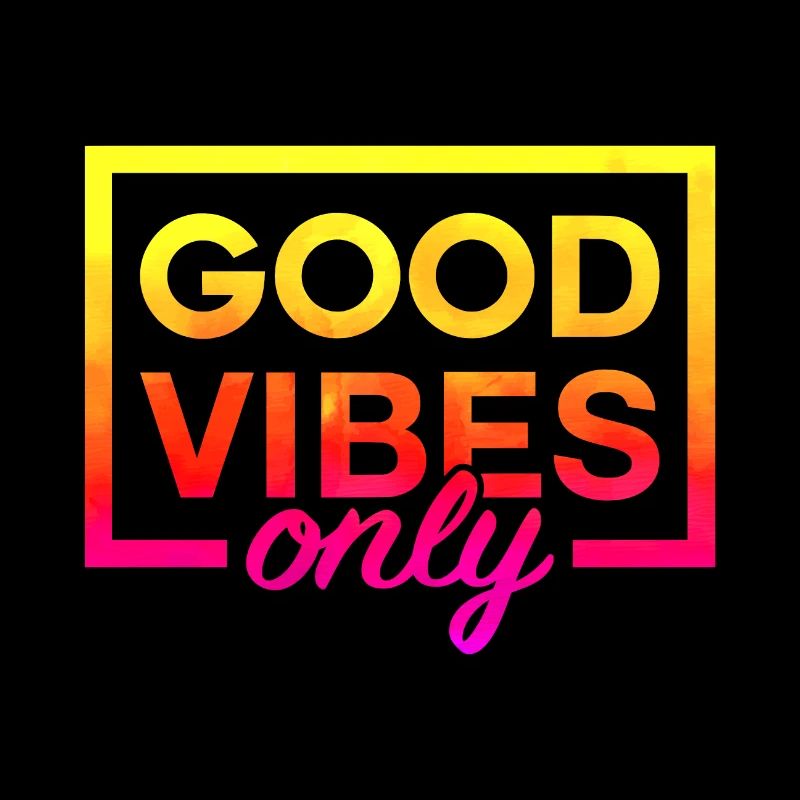 Only Tie Dye Good Vibe