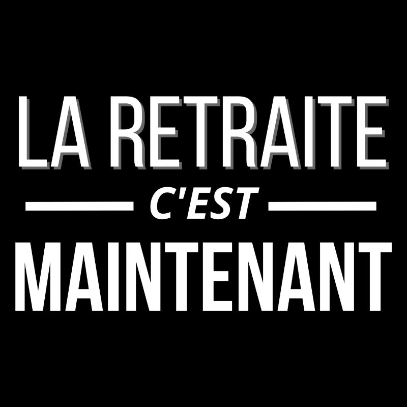 La Retraite c'est maintenant