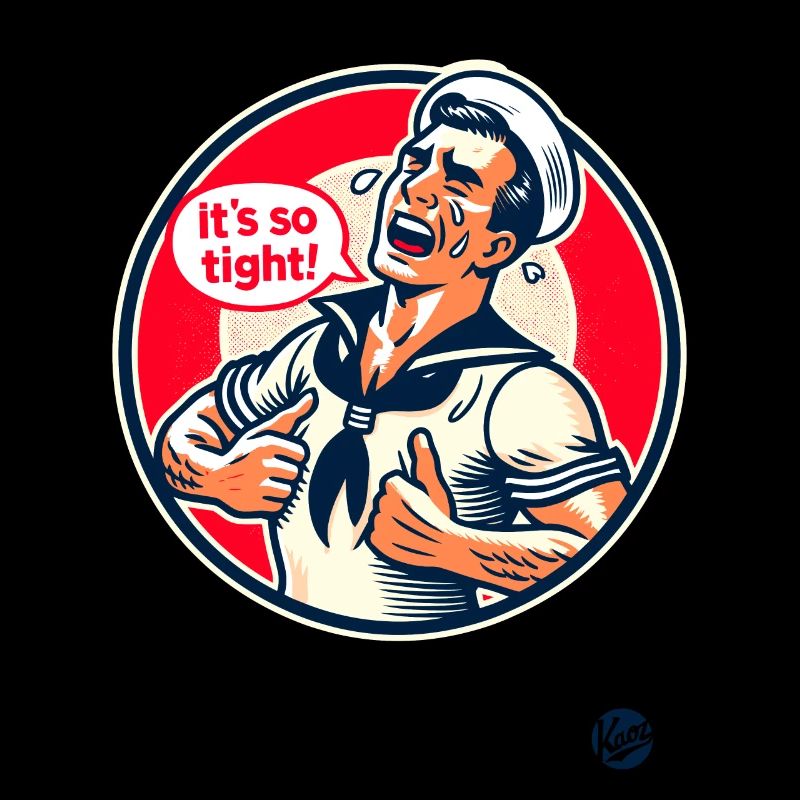 Retro Vintage Sailor Cries: It's So Tight
