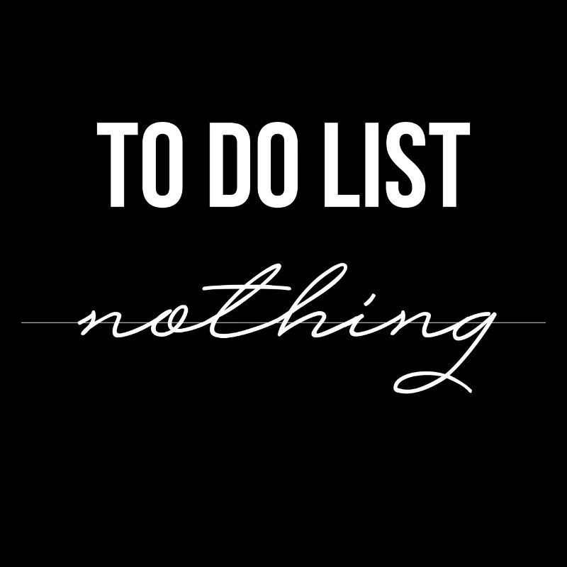 To Do Liste Nichts List Nothing Geschenk