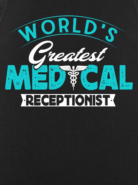 Physician assistant, receptionist