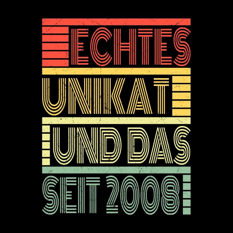 Echtes Unikat Seit 2008 Geboren 2008 Geburtstag