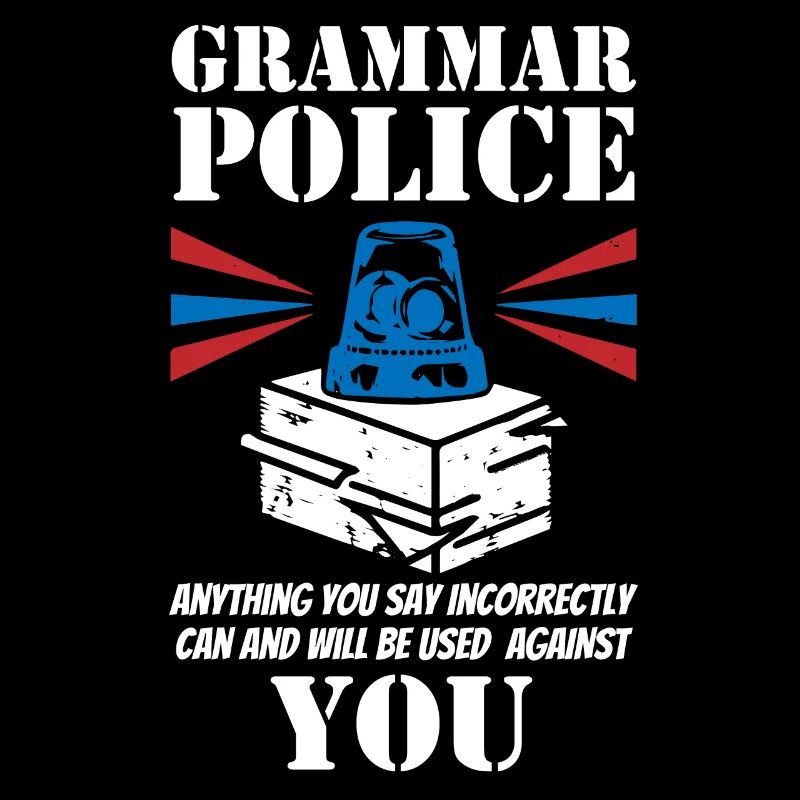 Grammatikpolizei - Englischlehrer