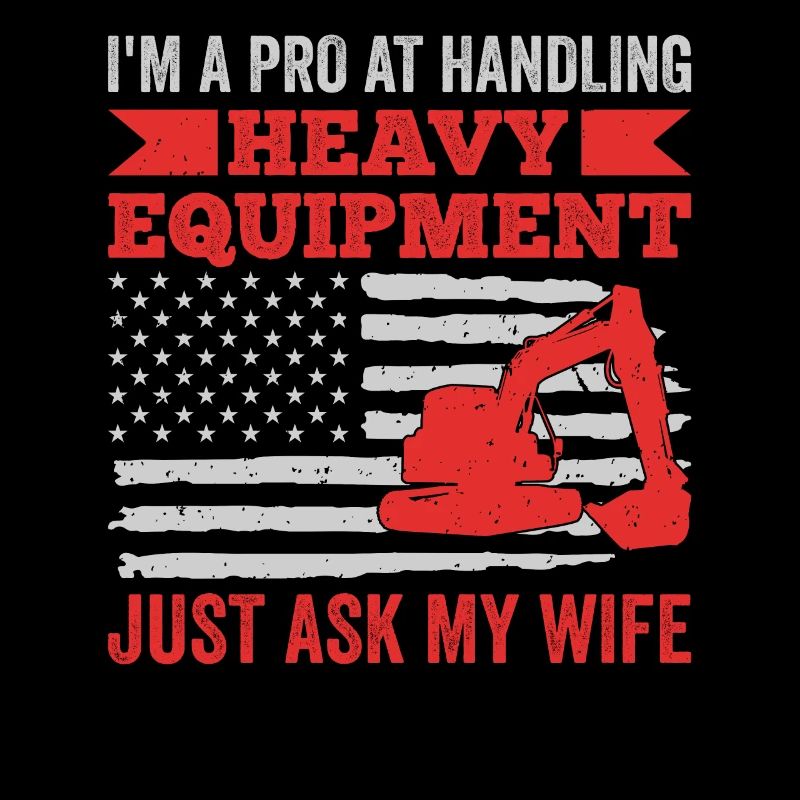 Retro Excavator Slogan Excavator Driver Construction Site