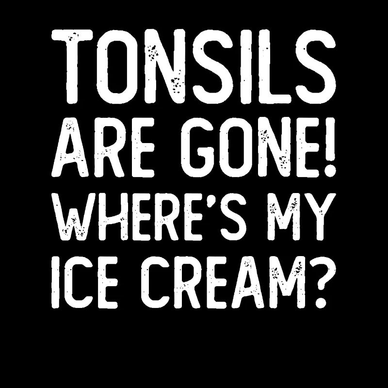Tonsils Gone Ice Cream Mandelentzündung Geschenk