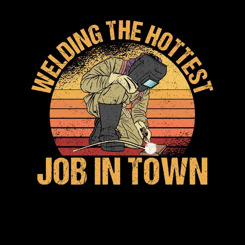 Welding Hottest Job In Town Welding Workshop