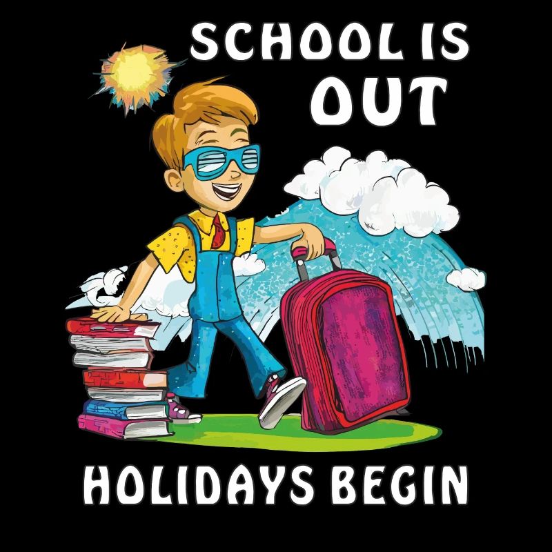 SCHOOL IS OUT HOLIDAYS BEGIN