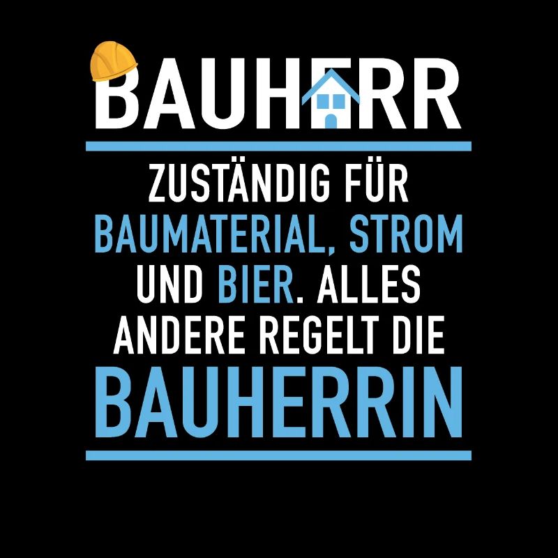 Bauherr Baumaterial Strom Bier Bauherrin Baustelle
