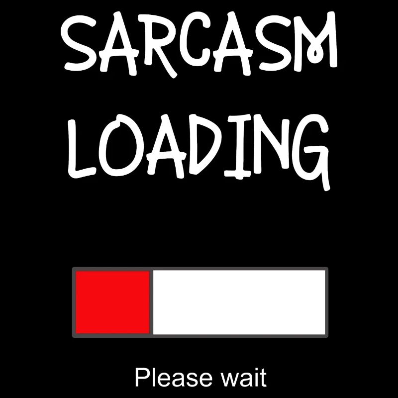 Sarcasm loads